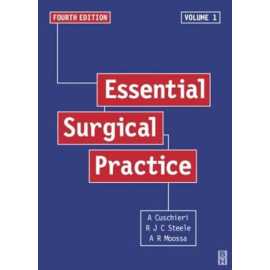 Essential Surgical Practice 4/E Vol 1 (HB)