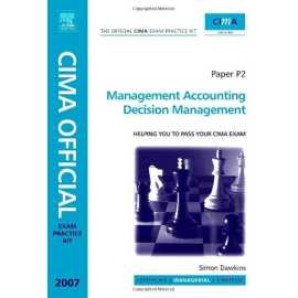 Management Accounting Decision Management Helping You To Pass Your Cima Exam(PB)