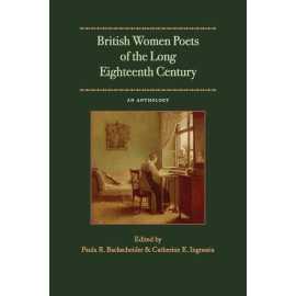 British Women Poets Of The Long Eighteenth Century An Anthology (PB)