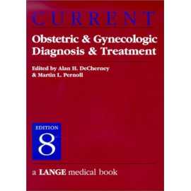 Current: Obstetric And Gynecologic Diagnosis And Treatment 8/E (PB)