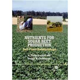Nutrients For Sugar Beet Production Soil-Plant Relationships (HB)
