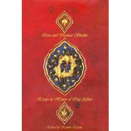 Iran And Iranian Studies Essays In Honor Of Iraj Afshar (PB)