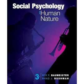 Social Psychology And Human Nature 3/E (HB)