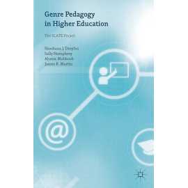 Genre Pedagogy In Higher Education: The Slate Project (HB)
