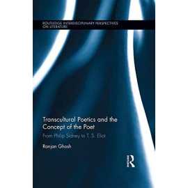 Transcultural Poetics And The Concepts Of The Poet (HB)