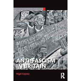 Anti-Fascism In Britain Second Edition (PB)