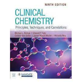 Clinical Chemistry: Principles, Techniques, And Correlations 9/E (PB)
