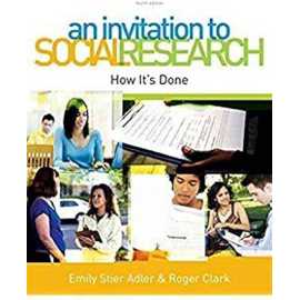 An Invitation To Social Research How Its Done 5/E (PB)