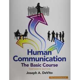 Human Communication The Basic Course 13/E (PB)