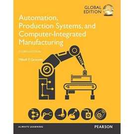 Automation Production Systems, And Computer-Integrated Manufacturing 4/E (OPB)