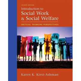 Introduction To Social Work & Social Welfare Critical Thinking Perspectives 5/E (HB)