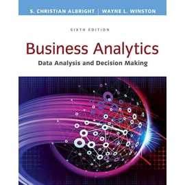 Business Analytics Data Anaysis And Decision Making 6/E (HB)