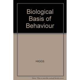 Biological Basis Of Behaviour 5/E (PB)