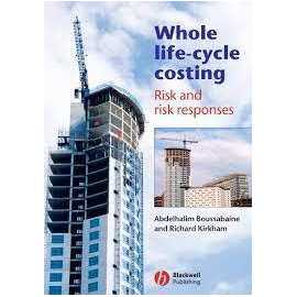Whole Life-Cycle Costing Risk And Responses (HB)