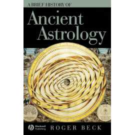 A Brief History Of Ancient Astrology (PB)