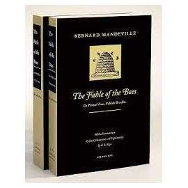 The Fable Of The Bees Or Private Vices Publick Benefits 2 Vol Set (HB)