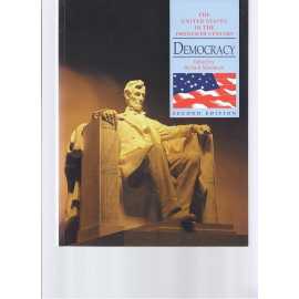 Demoracy: The United States In The Twentieth Century (PB)