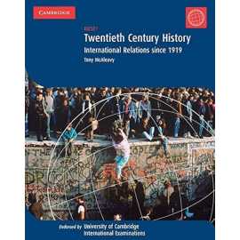 Igcse Twentieth Century History: Internatinal Relations Since 1919 (PB)