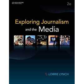 Exploring Journalism And The Media (HB)