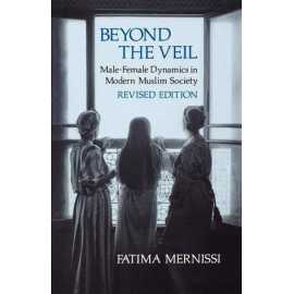 Beyond The Veil Male Female Dynamics In Muslim Society (PB)