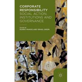 Corporate Responsibility Social Action, Institutions And Governance (HB)