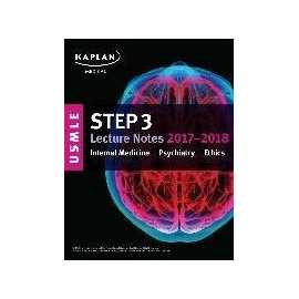 Usmle Step 3 Lecture Notes 2017-2018 Internal Medicine Psychiatry Ethics 2 Vol Set (PB)
