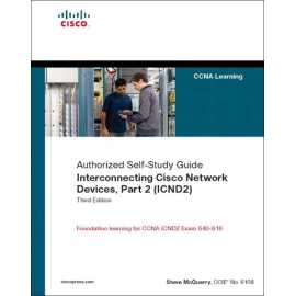 Authorized Self-Study Guide Interconnecting Cisco Network Devices Part 2 Icnd 2 3/E (HB)