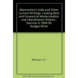 Manmohan's India And Other Current Writings (HB)