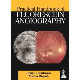 Practical Handbook Of Fluorescein Angiography (PB)