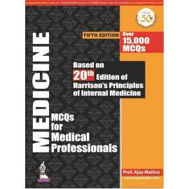 Medicine Mcqs For Medical Professionals (Based On 18Th/E Of Harrison's) 3/E (PB)
