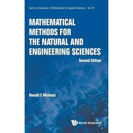 Mathematical Methods For The Natural And Engineering Science (HB)