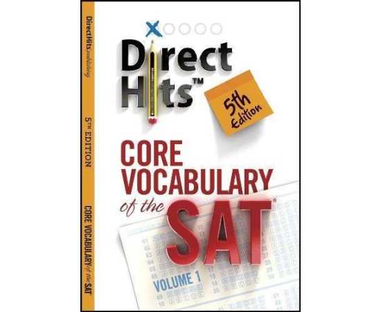 Direct Hits Core Vocabulary Of The Sat 5Th Edition Volume 1