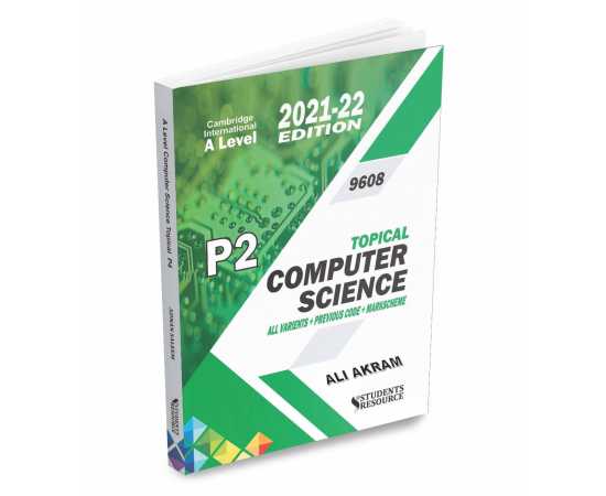 A Level Computer Science 9618 Paper 2 Topical 2022-24 Syllabus