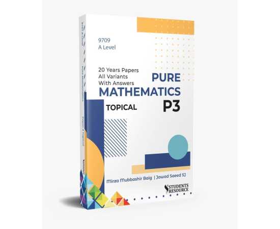 A Level Mathematics 9709 Paper 3 Topical 2001-2020