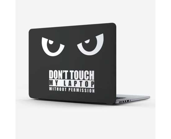 Dont Touch My Laptop Sticker