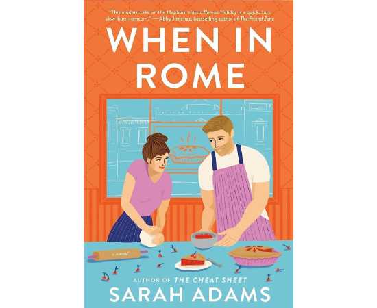 When in Rome - Novel by Sarah Adams