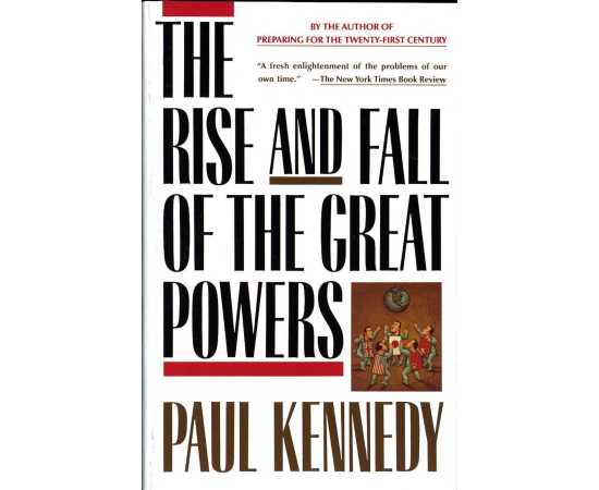 The Rise and Fall of the Great Powers Book by Paul Kennedy