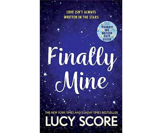 Finally Mine - Complete Novel By Lucy Score