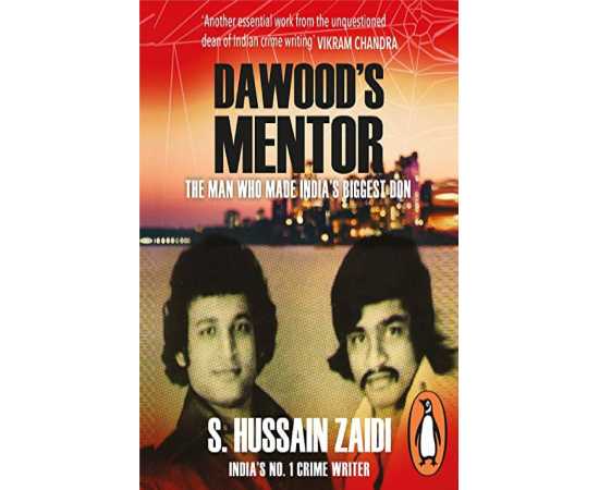 Dawood's Mentor - Complete Novel By S. Hussain Zaidi