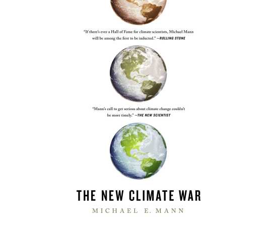 The New Climate War Book By Michael E. Mann