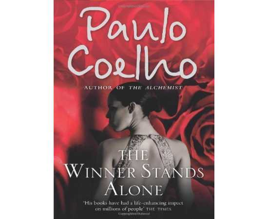 The Winner Stands Alone - Complete Novel By Paulo Coelho