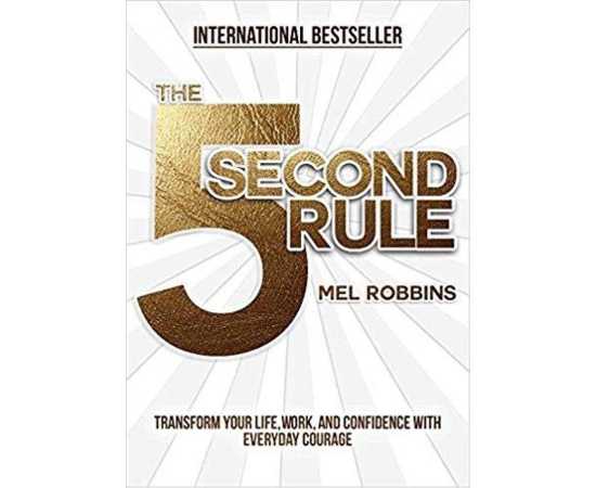 The 5 Second Rule - Book by Mel Robbins