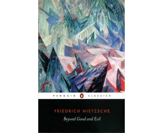 Beyond Good and Evil - Novel By Friedrich Nietzsche