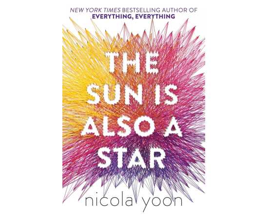 The Sun is also a Star - Complete Novel By Nicola Yoon