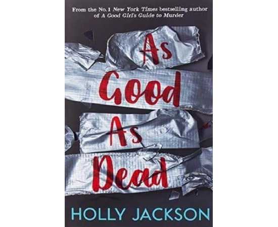 As Good as Dead - By Holly Jackson