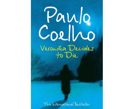 Veronika Decides to Die Complete Novel by Paulo Coelho