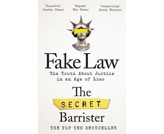 Fake Law - Novel By The Secret Barrister