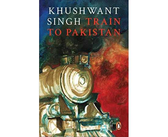 English Train to Pakistan - Novel By Khushwant Singh
