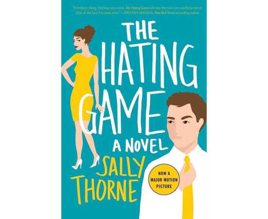 The Hating Game- Novel by Sally Thorne