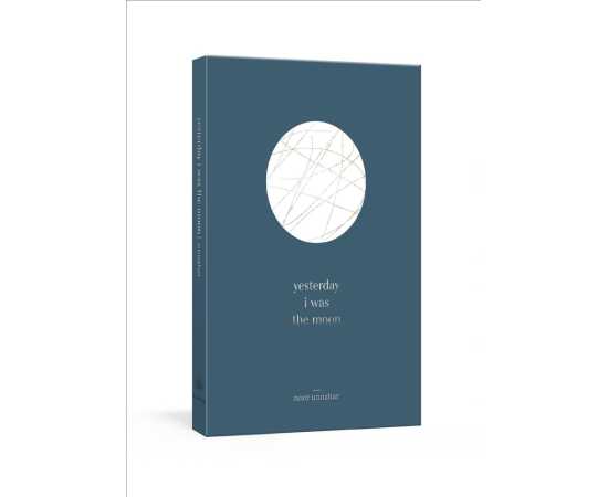 Yesterday i was the moon - Novel By Noor Unnahar